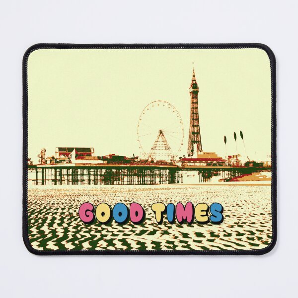 Item preview, Good Times Blackpool designed and sold by xandrew71.