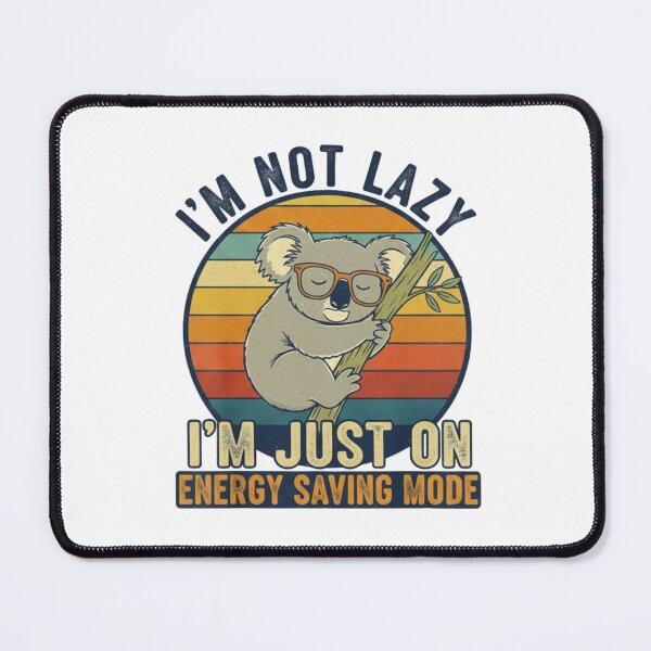 Item preview, I'm Not Lazy I'm On Energy Saving Mode Funny Cat Vintage Design designed and sold by BShop20 – Cute Funny Tees & Gifts.