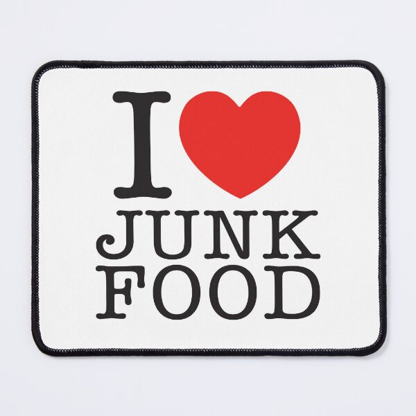 Item preview, I Love Junk Food designed and sold by shitpostee.