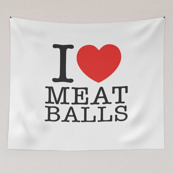 Item preview, I Love Meat Balls designed and sold by shitpostee.
