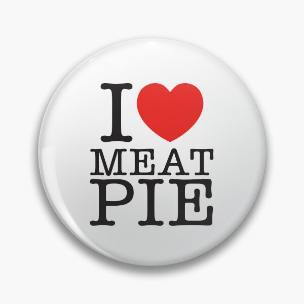 Item preview, I Love Meat Pie designed and sold by shitpostee.