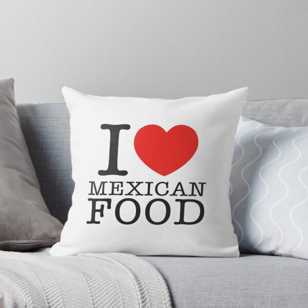 Item preview, I Love Mexican Food designed and sold by shitpostee.