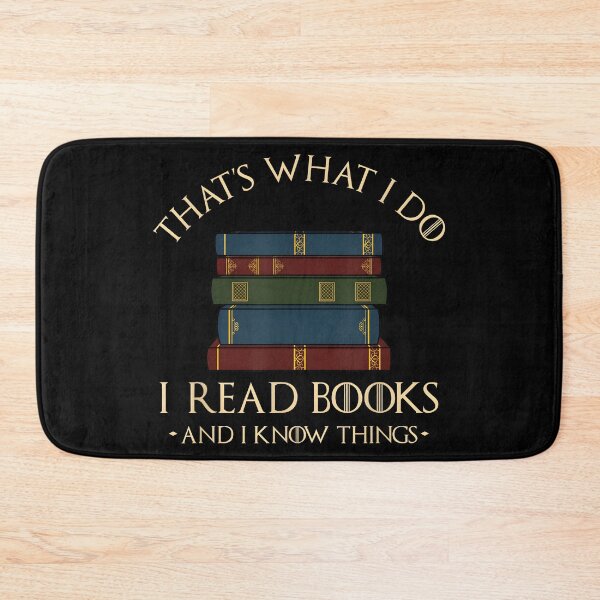 Item preview, That's What I Do I Read Books and I Know Things Funny Reading designed and sold by ChestOutLoud.