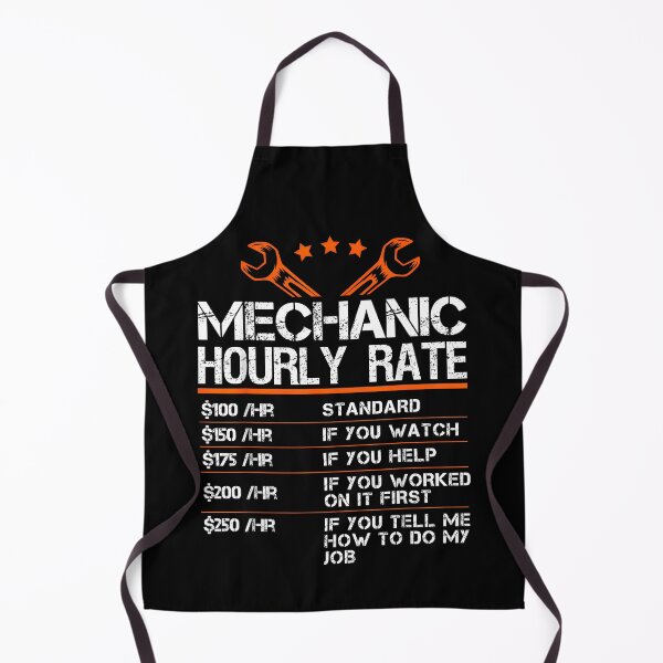 Item preview, Funny Mechanic Hourly Rate Auto Car Mechanic Labor Rates designed and sold by ChestOutLoud.