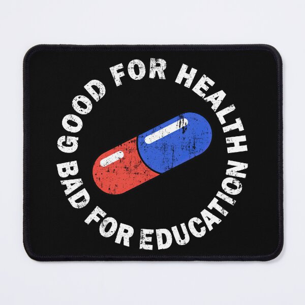 Item preview, Akira Good for Health Bad for Education Distressed designed and sold by Power Up Prints.