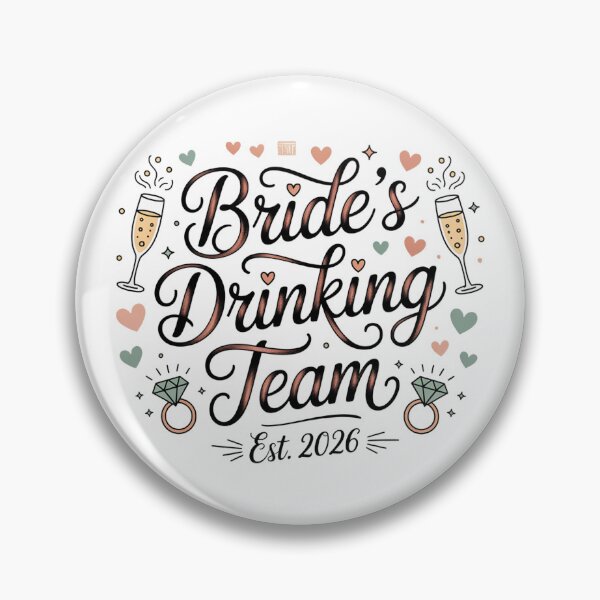 Item preview, Brides Drinking Team designed and sold by J-CCreations.