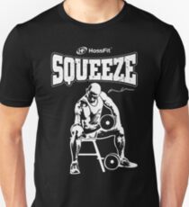 Dave Uhlman's LIFT & "SQUEEZE"! (signature series) Unisex T-Shirt