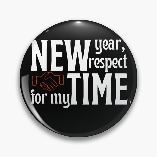 Item preview, New Year, New Respect For My Time – Self Worth & Productivity Quote Design” designed and sold by FreeArtStyle.