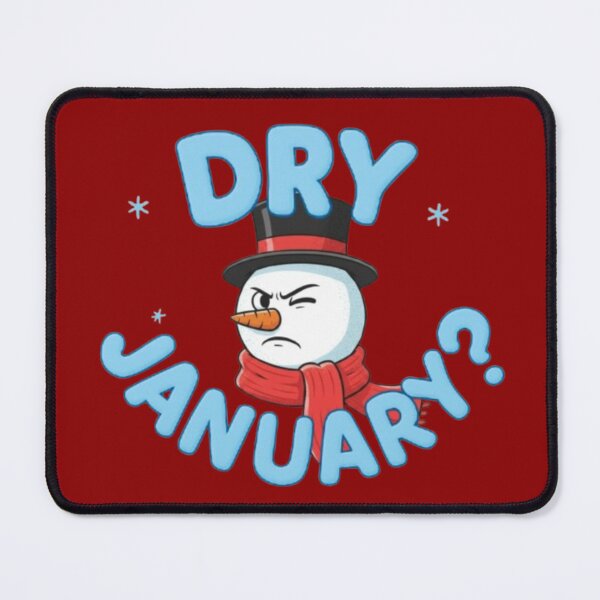 Item preview, Dry January – Side-Eye Snowman | New Year’s Humor designed and sold by Blaze & Trail Creative.