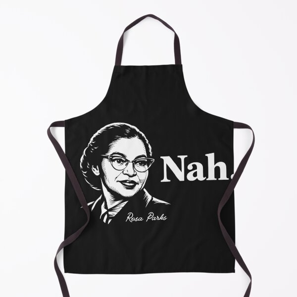 Item preview, Nah Rosa Parks Quote Fitted designed and sold by GrumpySableye.