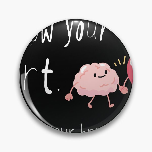 Item preview, Follow Your Heart Take Your Brain designed and sold by CreareAT.