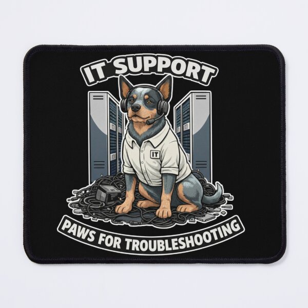 Item preview, Blue Heeler IT Support Shirt - Paws for Troubleshooting Funny Australian Cattle Dog Tech Gift designed and sold by Pulse & Paws | Pop Culture Tees and Stickers.