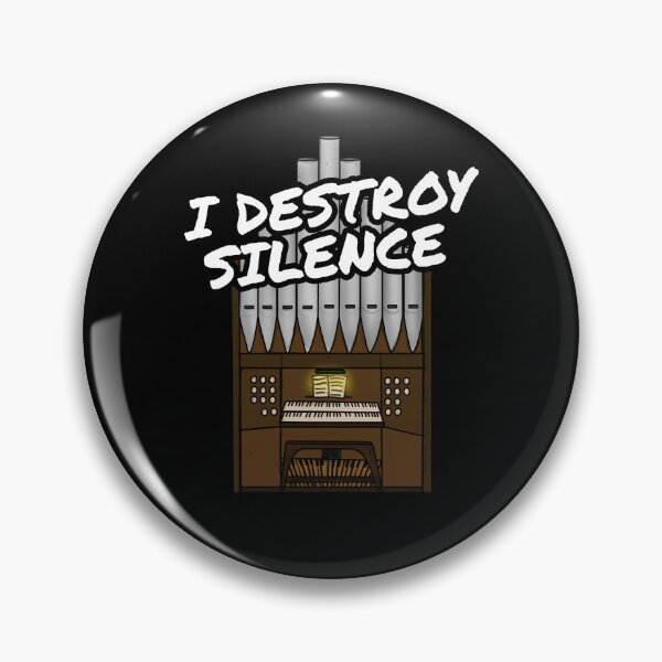 Item preview, I Destroy Silence Church Organ Organist Funny designed and sold by doodlerob.
