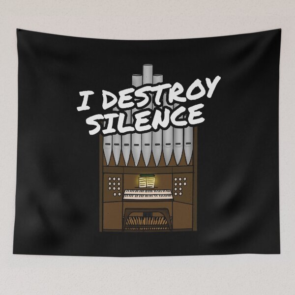 Item preview, I Destroy Silence Church Organ Organist Funny designed and sold by doodlerob.