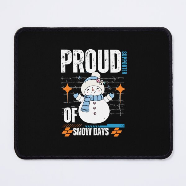 Item preview, Proud Supporter of Snow Days – Funny Winter T-Shirt for Snow Lovers designed and sold by Hicham4.