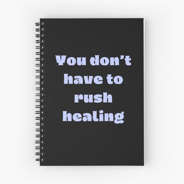 Item preview, You Don’t Have to Rush Healing designed and sold by designbymahi.