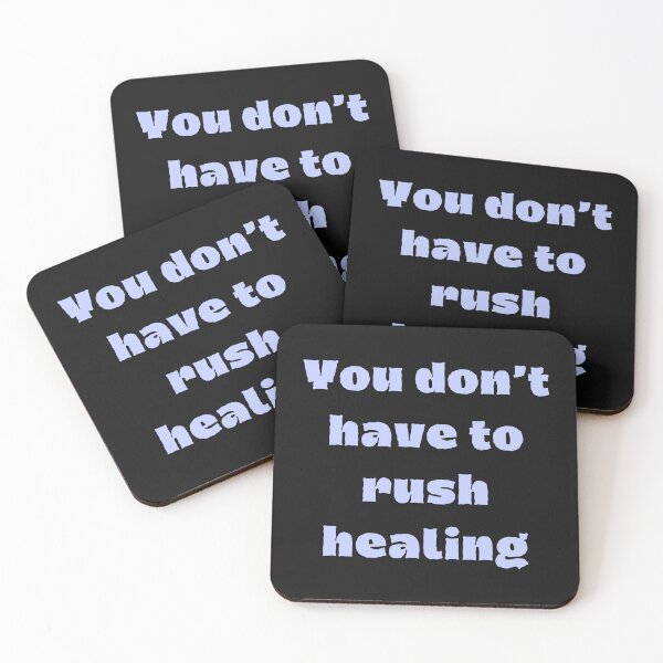 Item preview, You Don’t Have to Rush Healing designed and sold by designbymahi.