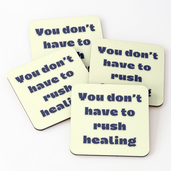 Item preview, You Don’t Have to Rush Healing designed and sold by designbymahi.