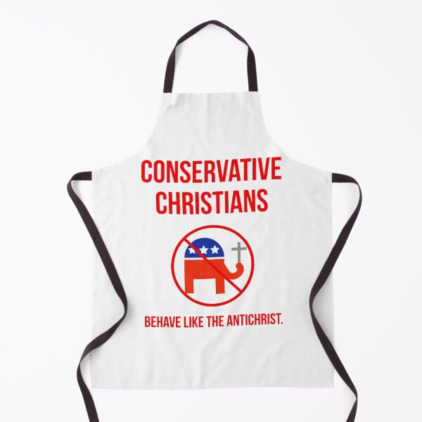 Item preview, Conservative Christians behave like the Antichrist. designed and sold by Rachel the Artist .