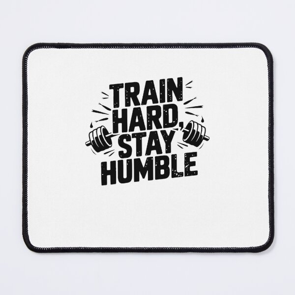 Item preview, Train Hard Stay Humble Gym Mindset Motivation Art designed and sold by Mido tee art shop.