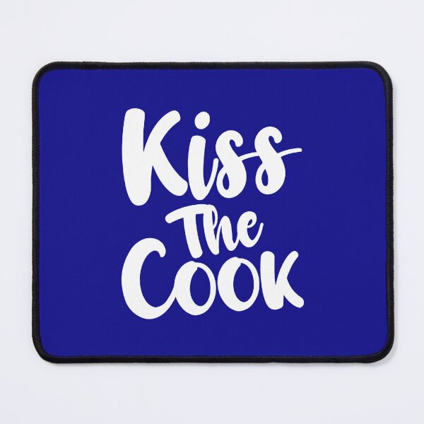 Item preview, Kiss The Cook. Funny Cooking Quote. Novelty Cooking. Kitchen Quote.  designed and sold by DesignHouse07.