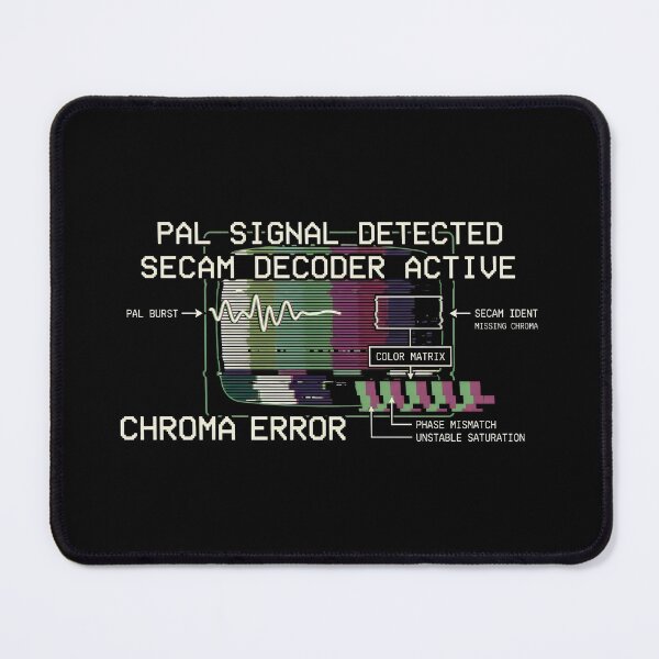 Item preview, PAL Signal Detected SECAM Decoder Active Chroma Error Glitch Design designed and sold by SplashTastic.