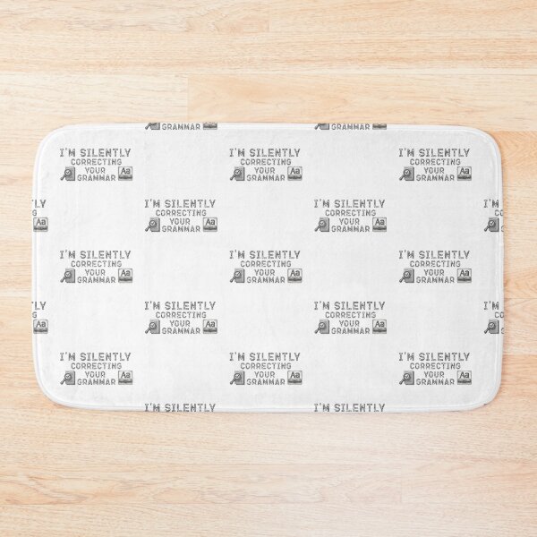 Item preview, Im silently correcting your grammar designed and sold by belladesign7.