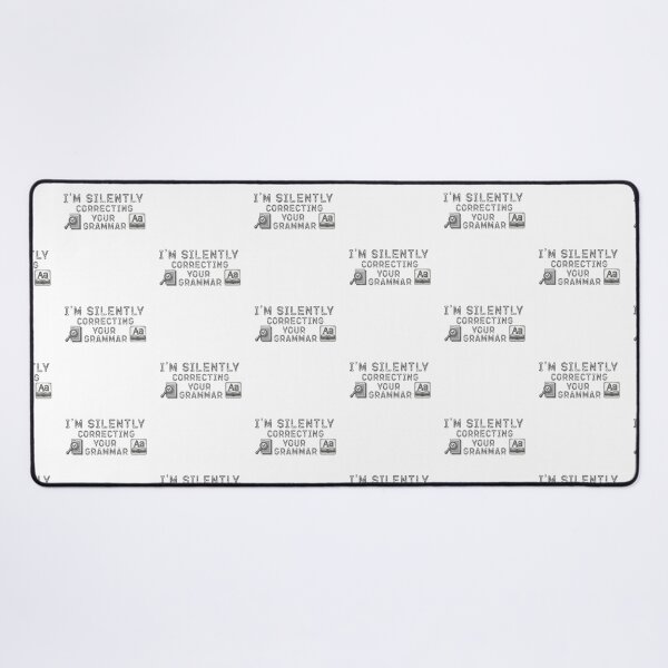 Item preview, Im silently correcting your grammar designed and sold by belladesign7.