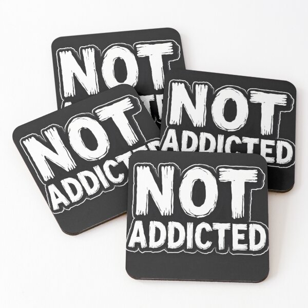 Item preview,  words, Not, Addicted, black and white designed and sold by AddictionKO.