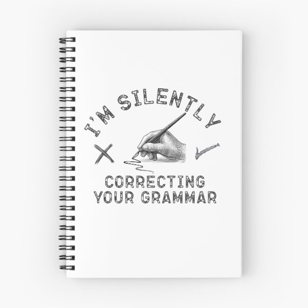 Item preview, Im silently correcting your grammar designed and sold by belladesign7.