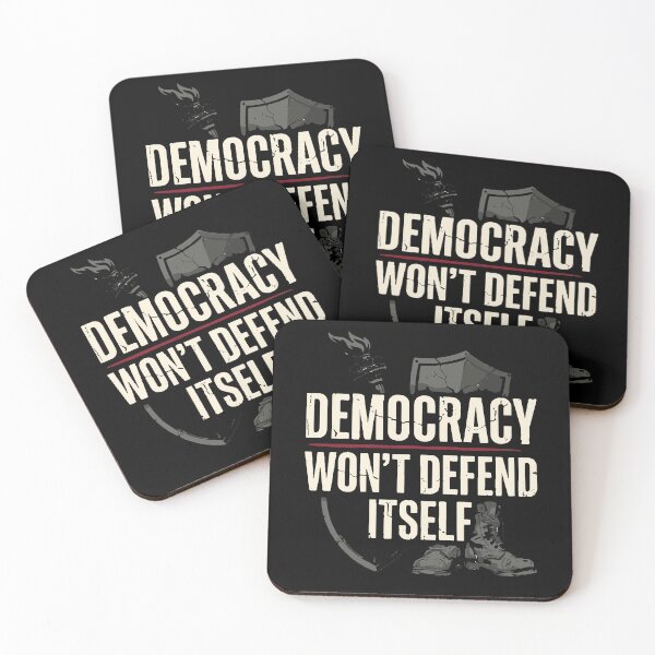 Item preview, DEMOCRACY WON'T DEFEND ITSELF designed and sold by IndieQuill .