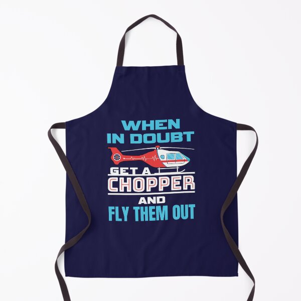 Item preview, Flight Paramedic When In Doubt Get A Chopper and Fly Them Out designed and sold by jaygo.