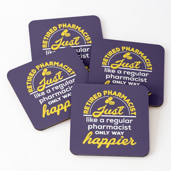 Item preview, Retired Pharmacist Just Like a Regular Pharmacist Only Way Happier designed and sold by jaygo.