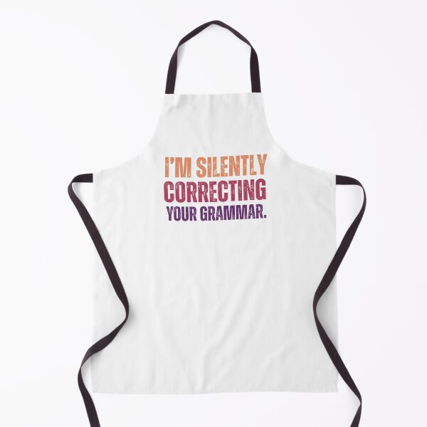 Item preview, Im silently correcting your grammar designed and sold by belladesign7.