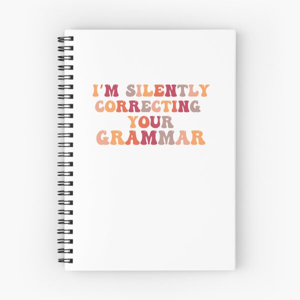 Item preview, Im silently correcting your grammar designed and sold by belladesign7.