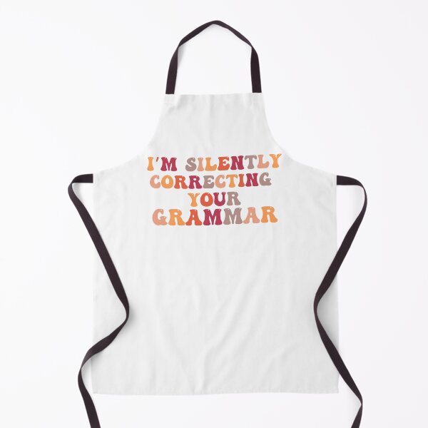 Item preview, Im silently correcting your grammar designed and sold by belladesign7.