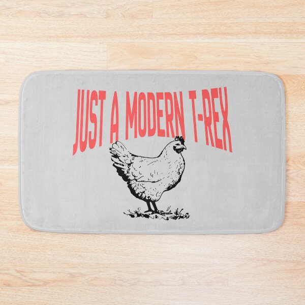 Item preview, A Chicken's Just a Modern T-Rex designed and sold by DINOSA - Creative Studio.