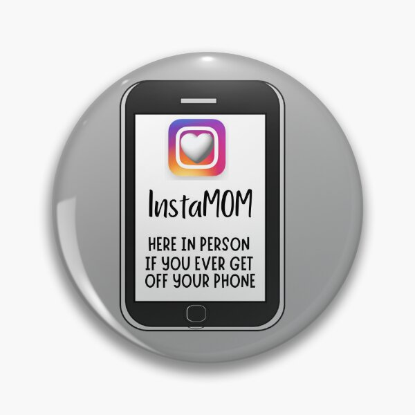 Item preview, InstaMom – Cell Phone Parody designed and sold by Snark Town Tees.