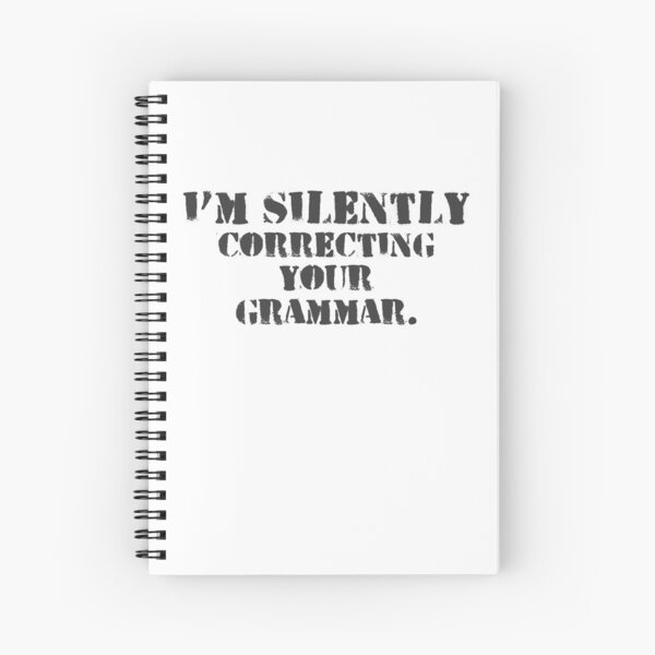 Item preview, Im silently correcting your grammar designed and sold by belladesign7.