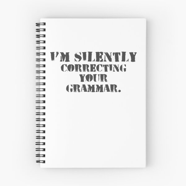 Item preview, Im silently correcting your grammar designed and sold by belladesign7.