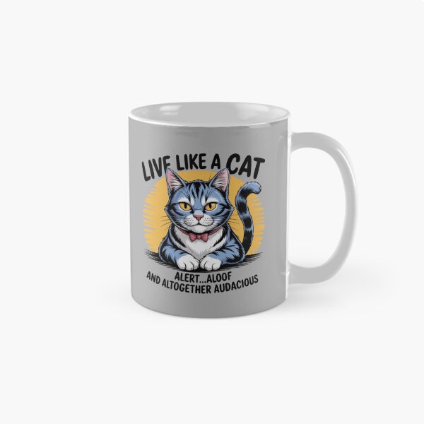 Item preview, Live like a cat...audacious cat designed and sold by Snark Town Tees.