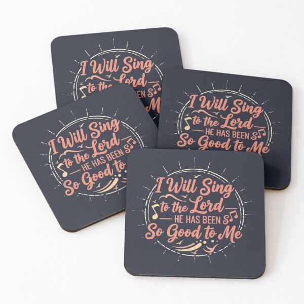 Item preview, Will Sing to the Lord — He Has Been So Good to Me | Christian Worship Inspirational Design designed and sold by Nara8.