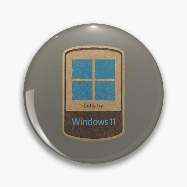 Item preview, Bully by Windows 11 designed and sold by angoma.