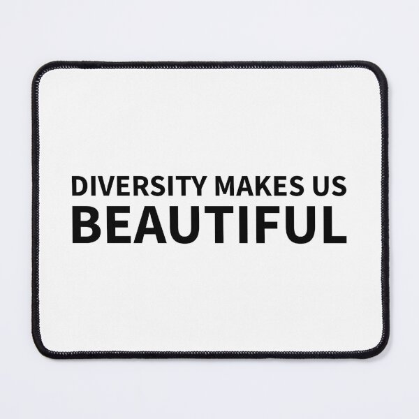 Item preview, Diversity Makes Us Beautiful designed and sold by dimerchsitytwo.