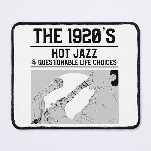 Item preview, The 1920s Hot Jazz and Questionable Life Choices designed and sold by BdawgsFactory.