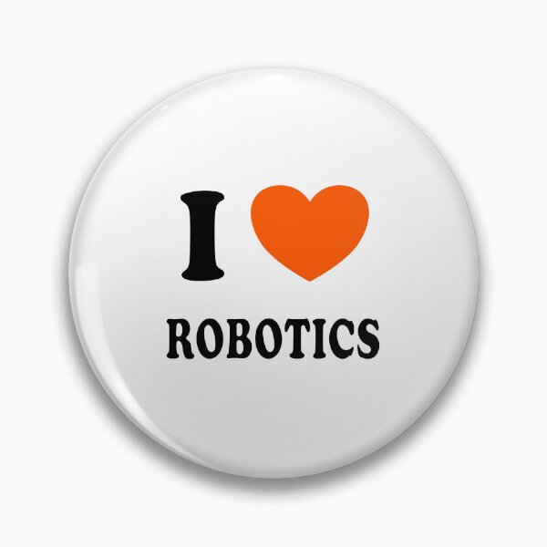 Item preview, I love Robotics designed and sold by Inspirationmotivation.