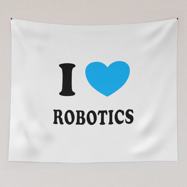 Item preview, I love Robotics designed and sold by Inspirationmotivation.