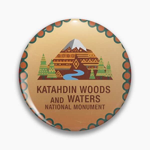 Item preview, Katahdin Woods and Water National Monument designed and sold by Broken Antler Designs .