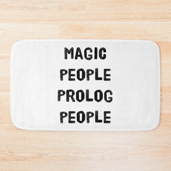 Item preview, Magic People, Prolog People – Logic Programming Humor designed and sold by Nerd Romance Café.