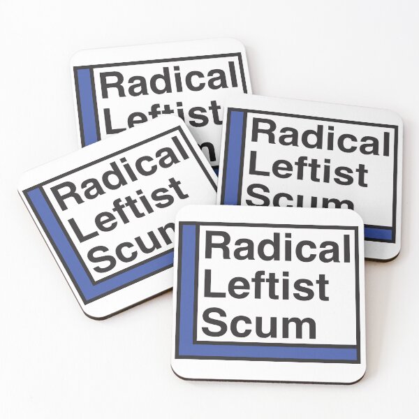 Item preview, Radical Leftist Scum designed and sold by santiagomfpr.